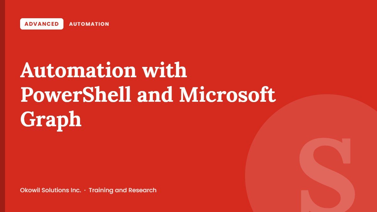 Automation with PowerShell and Microsoft Graph